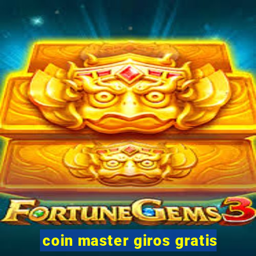 coin master giros gratis