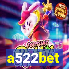 a522bet