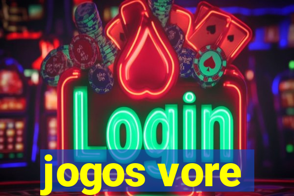 jogos vore