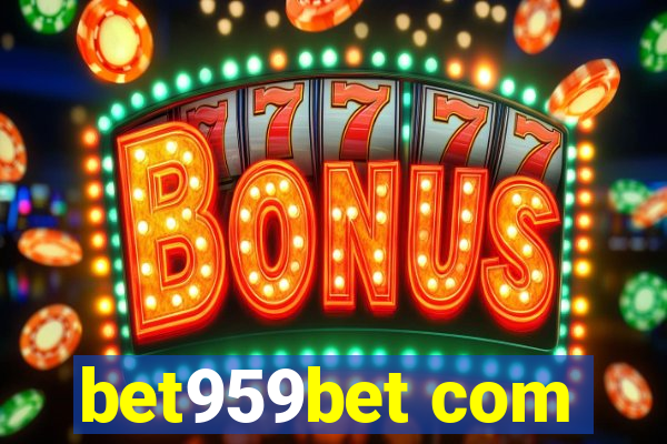 bet959bet com