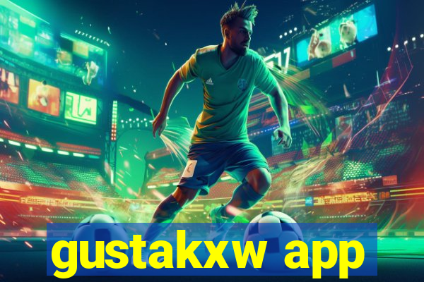 gustakxw app