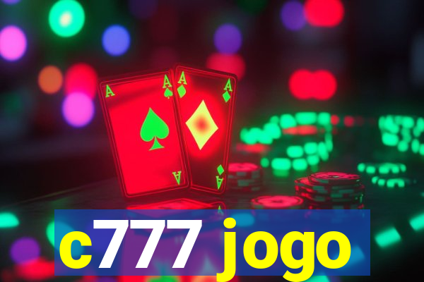 c777 jogo