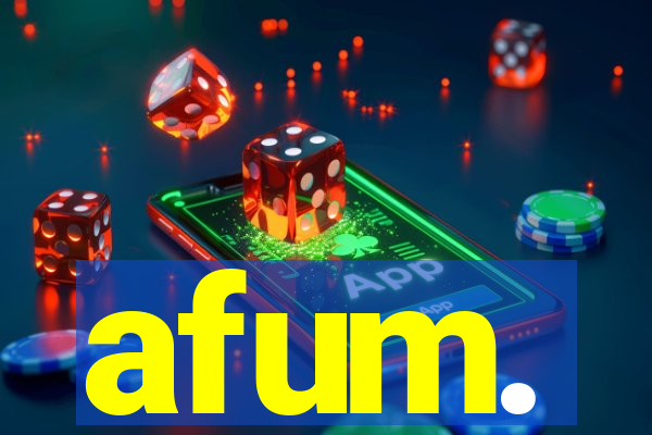 afum.