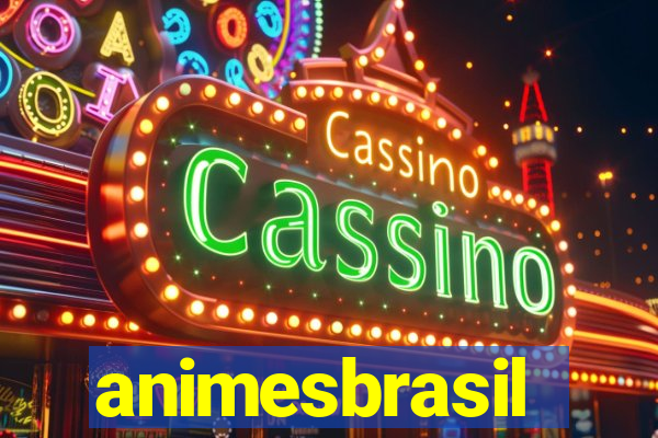 animesbrasil