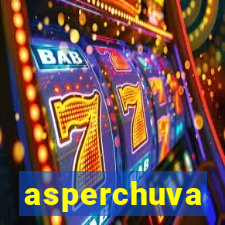 asperchuva