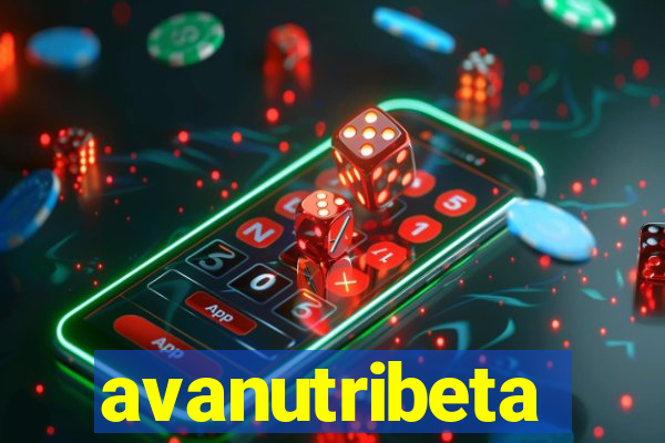 avanutribeta