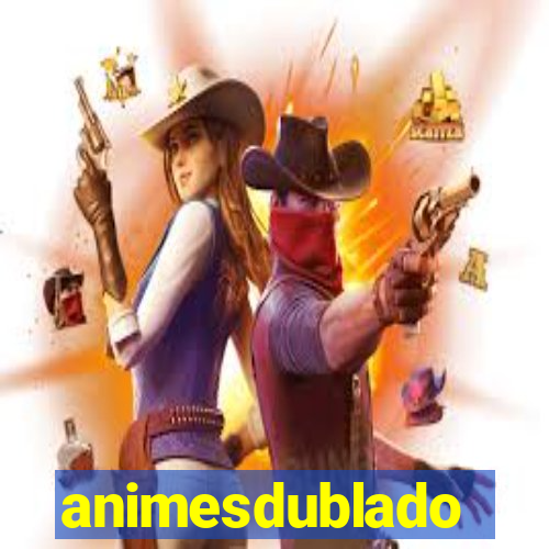 animesdublado