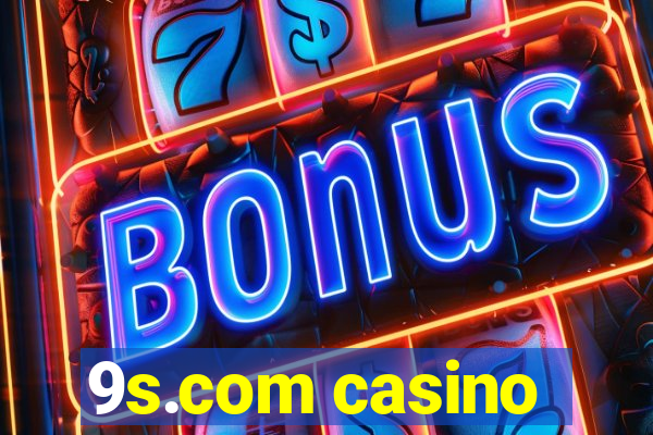 9s.com casino