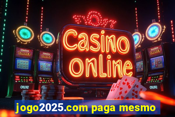 jogo2025.com paga mesmo