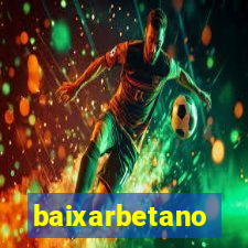 baixarbetano