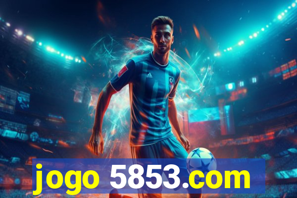 jogo 5853.com