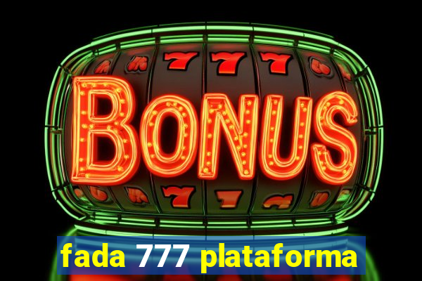 fada 777 plataforma