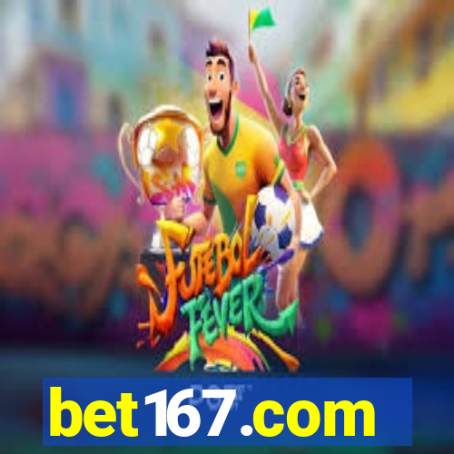 bet167.com