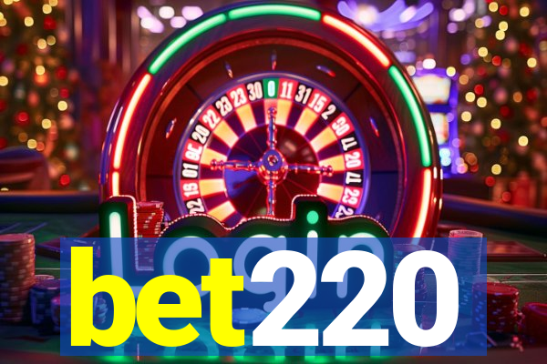 bet220