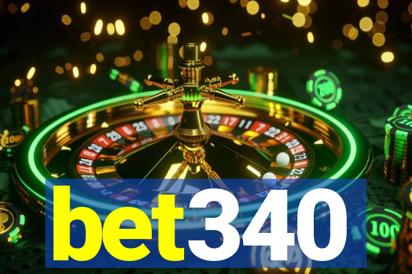 bet340