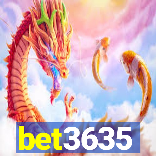 bet3635