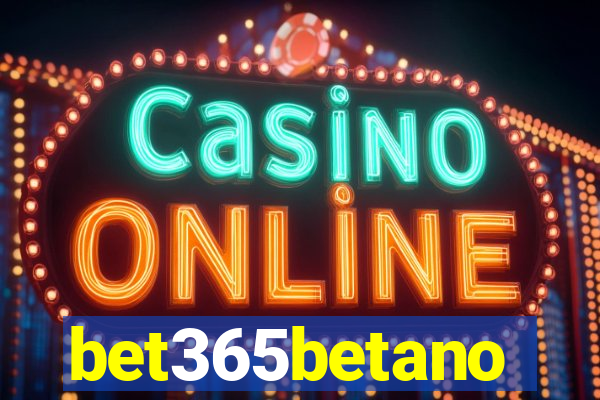 bet365betano