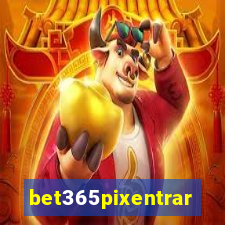 bet365pixentrar