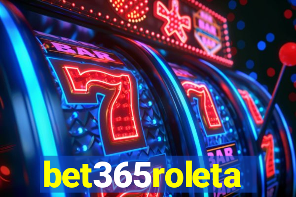 bet365roleta