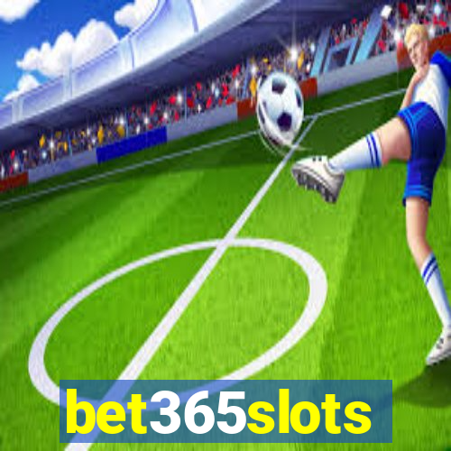 bet365slots