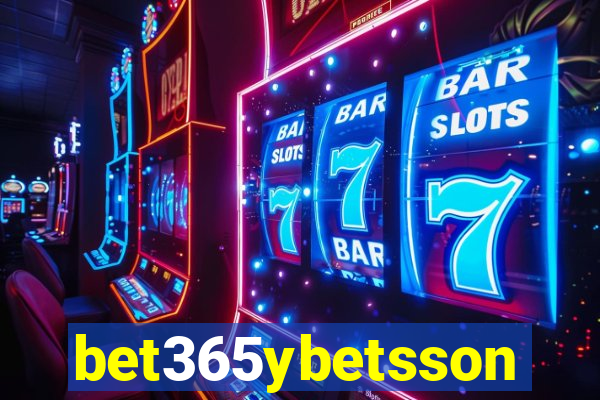 bet365ybetsson