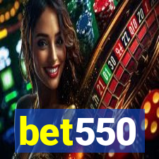 bet550