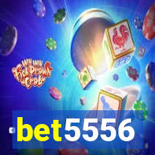 bet5556