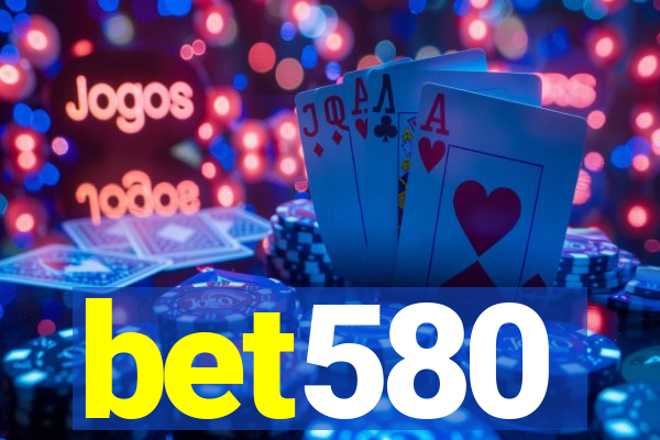 bet580