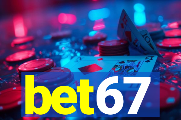 bet67