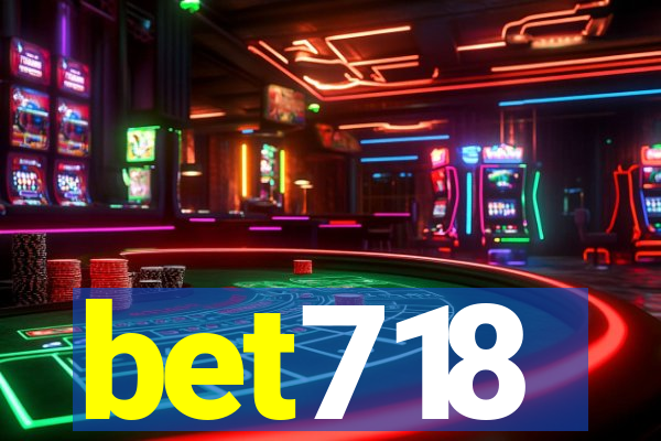 bet718