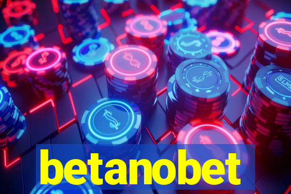 betanobet