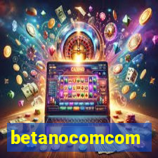 betanocomcom