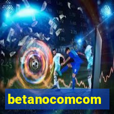 betanocomcom