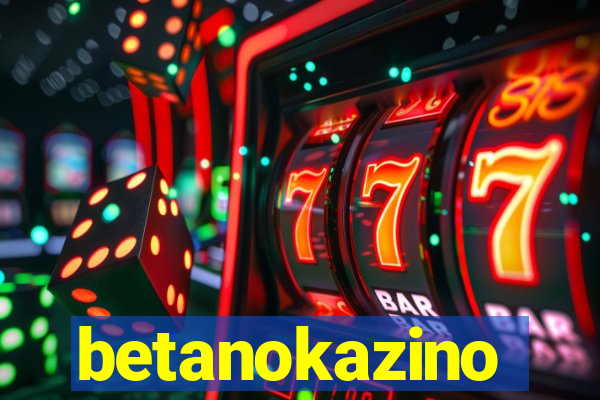 betanokazino