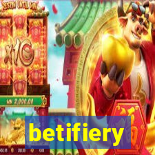 betifiery