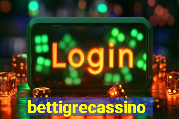 bettigrecassino