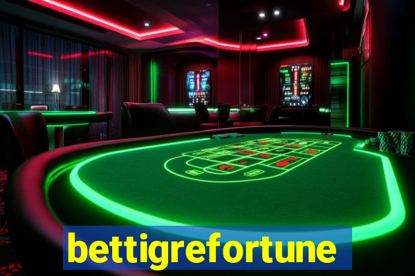 bettigrefortune