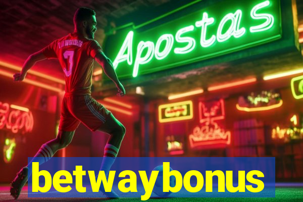 betwaybonus