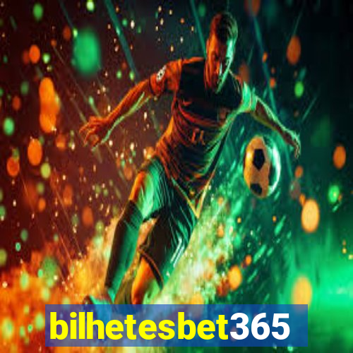 bilhetesbet365