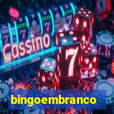 bingoembranco