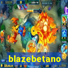 blazebetano