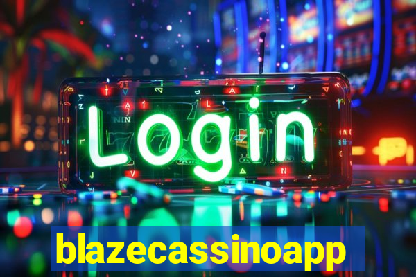 blazecassinoapp