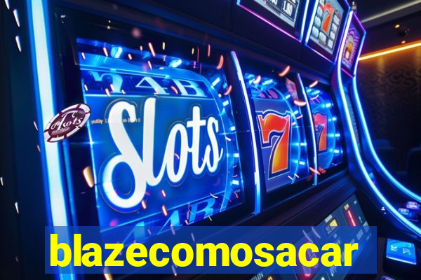 blazecomosacar