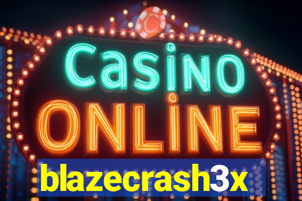 blazecrash3x