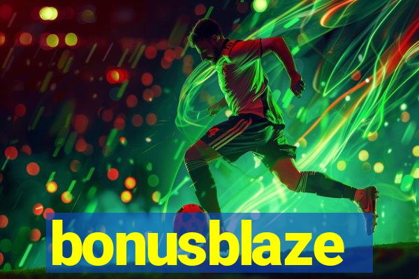 bonusblaze