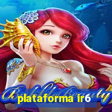 plataforma ir6