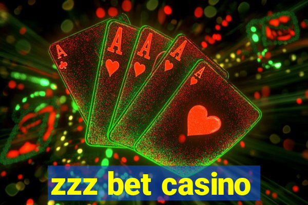 zzz bet casino