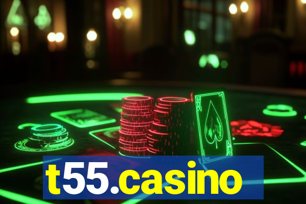 t55.casino