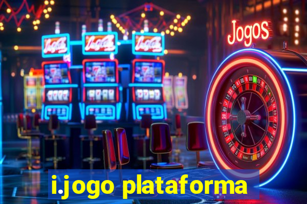 i.jogo plataforma