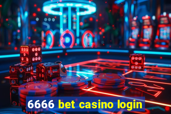 6666 bet casino login